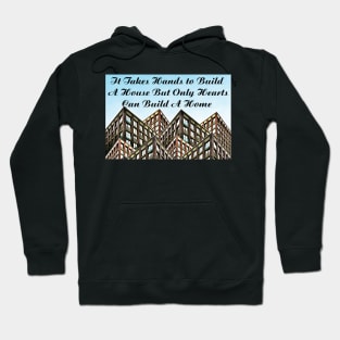 Building quotes typography Hoodie